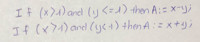 Viết câu lệnh if-then tính:
X-y nếu x>1 và y<=1
X+y nếu x>1 và y<1