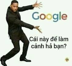 https://www.google.com.vn/imgres?q=meme%20google%20%C4%91%E1%BB%83%20l%C3%A0m%20c%E1%BA%A3nh%20l%C3%A0%3F&imgurl=https%3A%2F%2Fi.pinimg.com%2F474x%2F41%2F75%2F05%2F417505d43d65375419379f42be92e3ec.jpg&imgrefurl=https%3A%2F%2Fwww.pinterest.com%2Fphamnhunghl2005%2Fbc%2F&docid=t0kc2qeC6NDlwM&tbnid=uFnfhhgvUOQuFM&vet=12ahUKEwjuoqWlzqSUAxW0j68BHZEtB7MQnPAOegQIGBAB..i&w=400&h=366&hcb=2&ved=2ahUKEwjuoqWlzqSUAxW0j68BHZEtB7MQnPAOegQIGBAB