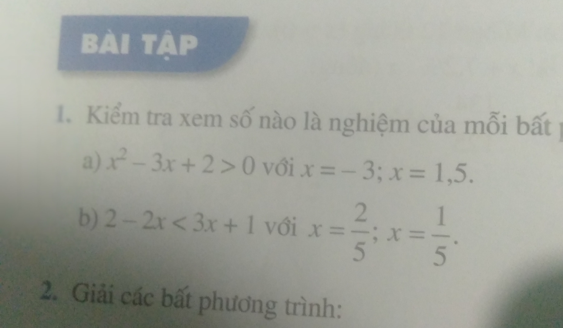 Toán 9 trang 40 1 kiểm tra xem số nào là nghiệm của mỗi bất phương trình tương ứng sau đây