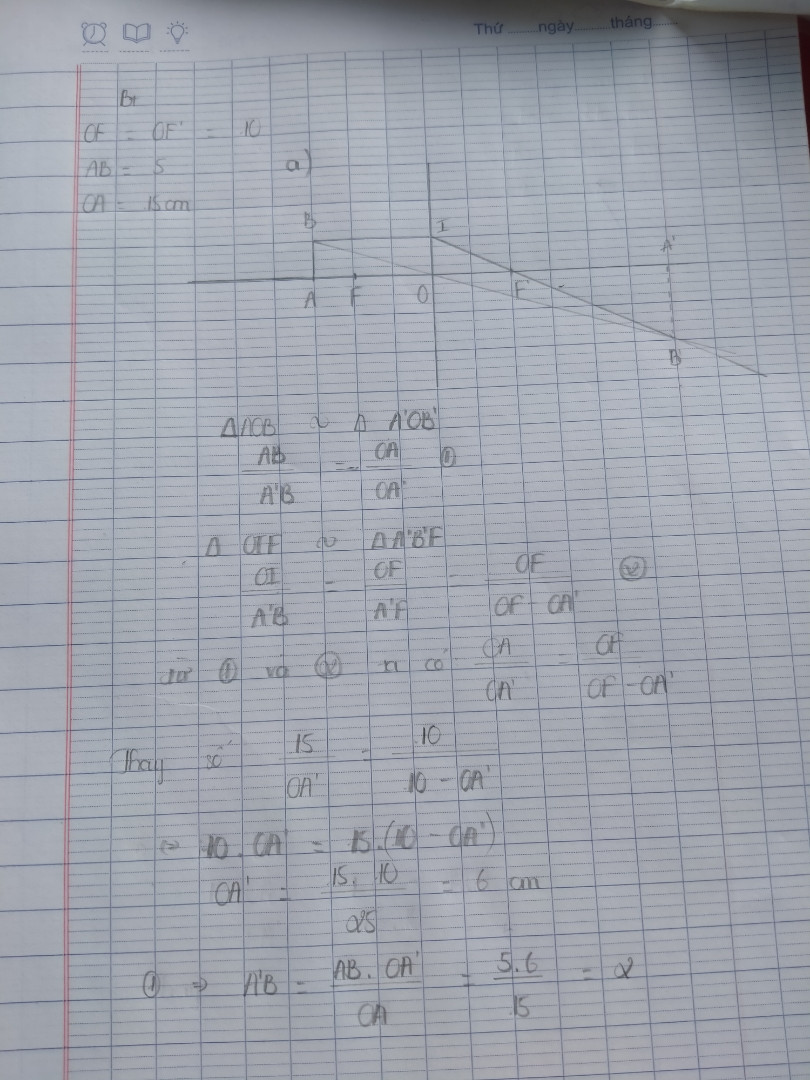 Một thấu kính có tiêu cự 10cm, vật sáng AB cao 5 cm đặt cách thấu kính 1 khoảng 15cm và cho ảnh A’B’ . Vẽ và nêu đặc điểm ảnh . Tính OA’và A’B’ trong hai trường hợp 
a)thấu kính hội tụ
b)thấu kính phân kì