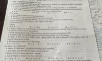 worked part time at (in) a (4)

PART 2: LEXICO-GRAMMAR (3.0 PTS)

1. Choose the option that indicate the best arrangement of utterances or sentences to make a meaningful exchange or text in each of the following questions. (1.0 pt)

1. Sarah: I'm planning to start my own business one day. I've always wanted to be an entrepreneur.

b. Sarah: I'm interested in opening a coffee shop with a unique concept. I've already started researching it.

c. Alex: That's a great idea! What kind of business are you thinking about?

2. Hi James,

B. b - a - c

a. I'm excited to start my painting classes soon!

b. Thanks so much for the art supplies you sent me last week.

D. b - c - a

c. The brushes and paints are amazing - they are much better than the ones I've been using.

d. And hopefully, we can attend a class together in the future!

Write back soon.

Emma

d - b - a - c

B. c - a - d - b

C. b - c - a - d

D. a - b - d - c

2 alpha5

Tông

Anh

60367

11913

3. a. Next, it enables you to build better relationships with people because through frequent sports you can get

to know a lot about others' personalities.

b. First, playing sports helps reduce the stress and gives you more energy in your life.

c. In short, people should play sports regularly because it brings lots of advantages.

d. Lastly, it improves your health. When playing sports, the body is protected from different types of

harmful bacteria and viruses.

e. Playing sports brings a lot of advantages.

d - c - a - b - c

B. b - a - c - c - d

4. a. Jack: How's the food?

e - b - a - d - c

b. Emily: It's delicious. You should definitely try it sometime.

c. Jack: Have you seen the new restaurant downtown?

khánh Ly

92008

fink

BN

THPT

Tông

UÝ:

My đủ các mụ của giám thị ký tên hay bài thi. ết rõ ràng Đông được tường trẻ ệu riêng ch chức ch gì ai thi c

d. Emily: Yes, I've been there twice already!

e. Jack: I'll have to check it out this weekend!

c - d - a - b - c

d - e - a - b - c

d - b - e - a - c

c - b - a - e - d

II. Supply the correct form of the given word in each of the following questions to make meaningful sentences. (1.0 pt)

1. Biologists have found more than 350 mammal species

to Australia. (NATION)

Trang 1/2

b - c - d - a - e

a - c - b

a - b - c