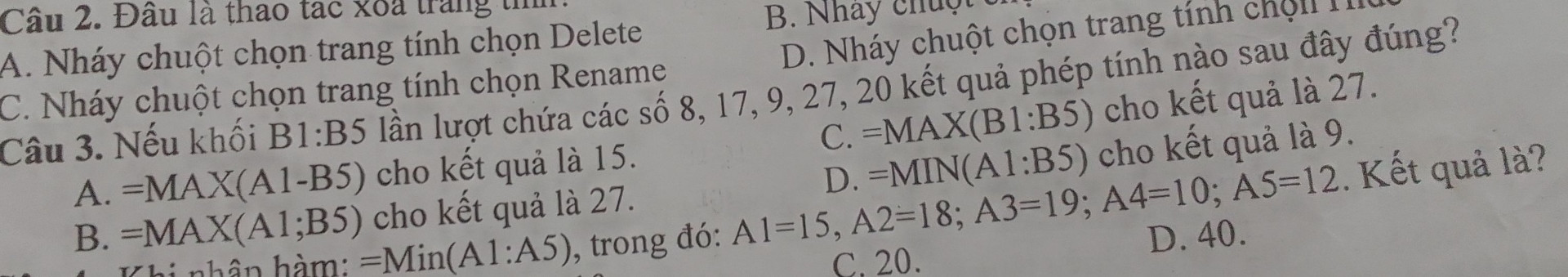Nếu khối B1:B5 lần lượt chứa các số 8,17,9,27,20 kết quả phép tính này bằng bao nhiêu?