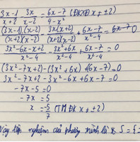 giải phương trình 3x-1x+2-3xx-2=6x-74-x2
