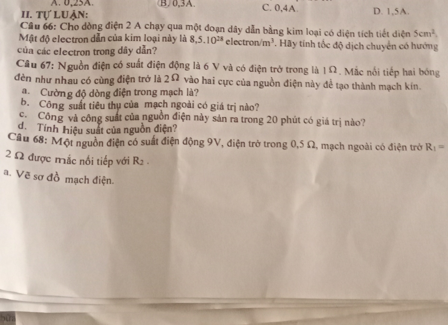 Cho dòng điện 2 A chạy qua một đoạn dây dẫn bằng kim loại có diện tích 5cm mũ 2. Mật độ electron dẫn kim loai la 8,5.10 mũ 28 electron/m mũ 3 hãy tính tốc độ dịch chuyển có hướng của các electron trong dây dẫn?